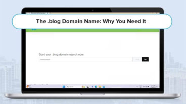 The .blog Domain Name: Why You Need It