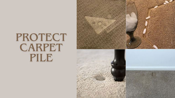 Protect Carpet Pile