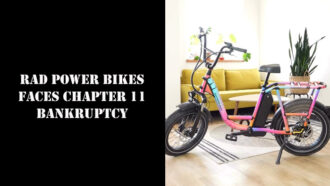 Rad Power Bikes Faces Bankruptcy
